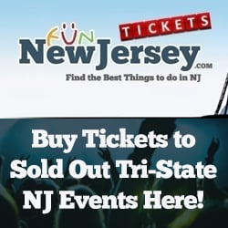 Fun New Jersey Tickets - Buy Sold Out Tickets