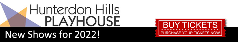 Hunterdon Hills Playhouse Arts and Culture in NJ