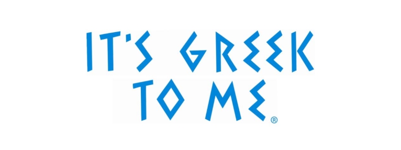 It's Greek to Me