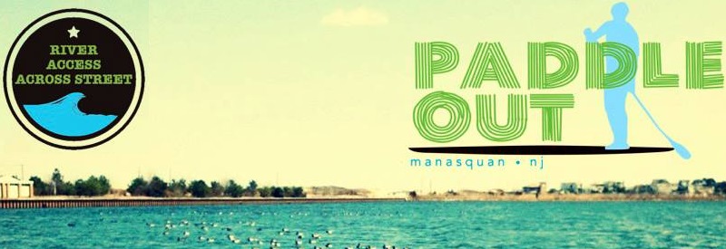 Paddle Out Manasquan